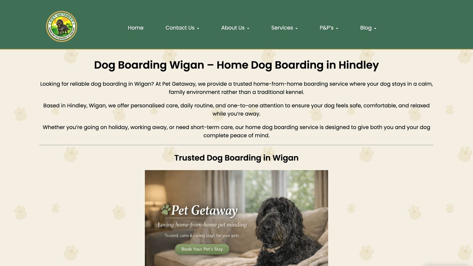The Pet Getaway website on a desktop screen: a green header with the round Pet Getaway logo, the headline “Dog Boarding Wigan – Home Dog Boarding in Hindley” and an introduction to the home boarding service.